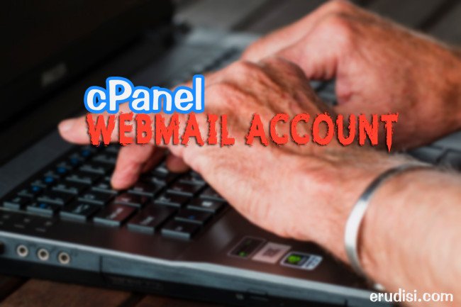 Cara Membuat Akun Email Webmail di Cpanel